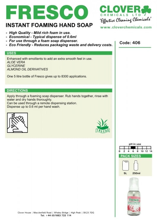 Clover Chemicals Fresco Instant Foam Soap (406)
